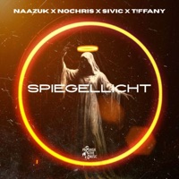 Spiegellicht - Single - NAAZUK, Nochris, Sivic & T.Ffany