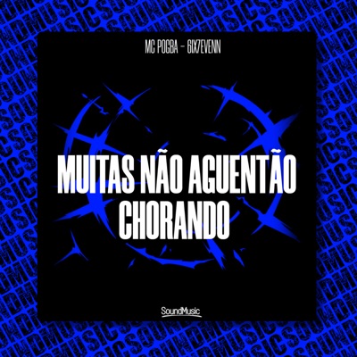 Muitas Não Aguentão Chorando - Single