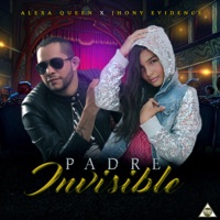 Padre Invisible - Single - Jhonny Evidence & Alexa Queen