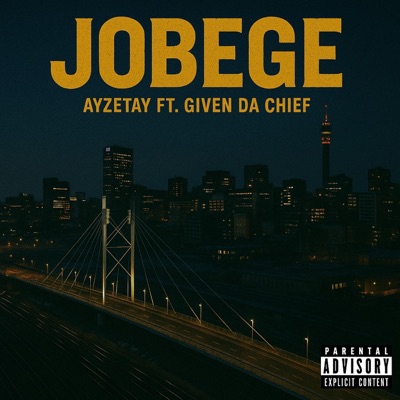 Jobege (feat. Given Da Chief) - Single