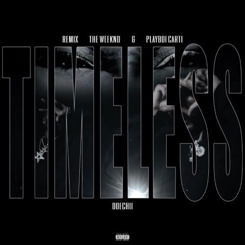 The Weeknd & Doechii – Timeless (feat. Playboi Carti) [Remix] – Single [iTunes Plus AAC M4A]
