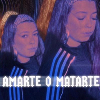 Amarte o Matarte (feat. Jezzy) - Single