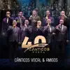 CÂNTICOS VOCAL - Heróis da Fé