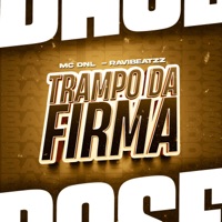 Trampo da Firma - Single - MC DNL & ravibeatzz
