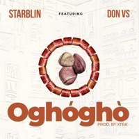 Oghogho (feat. Don vs) - Single - Starblin