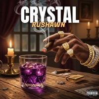 Crystal - Single - Rushawn