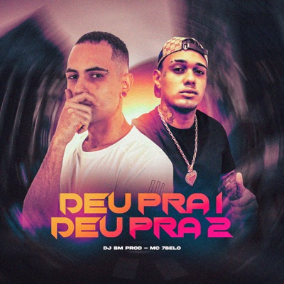 Deu pra 1 Deu pra 2 - Single