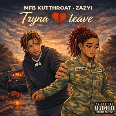 Tryna Leave (feat. Zazyi) - Single