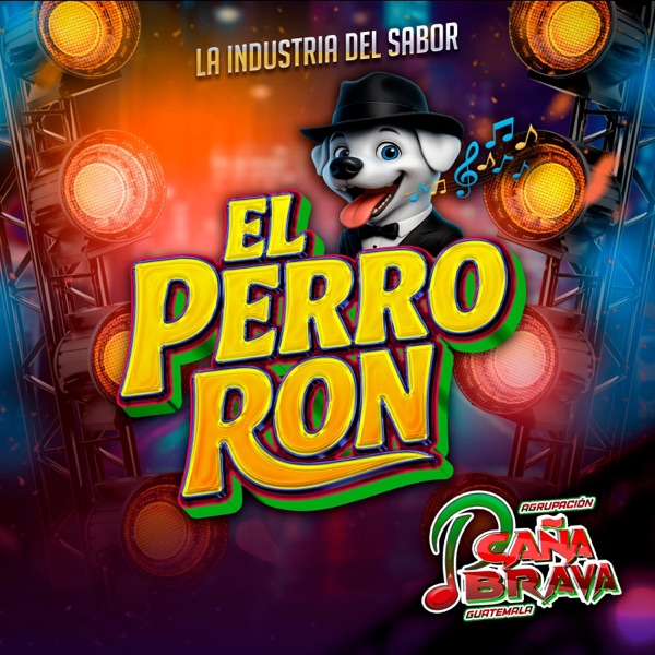 El Perro Ron - Single