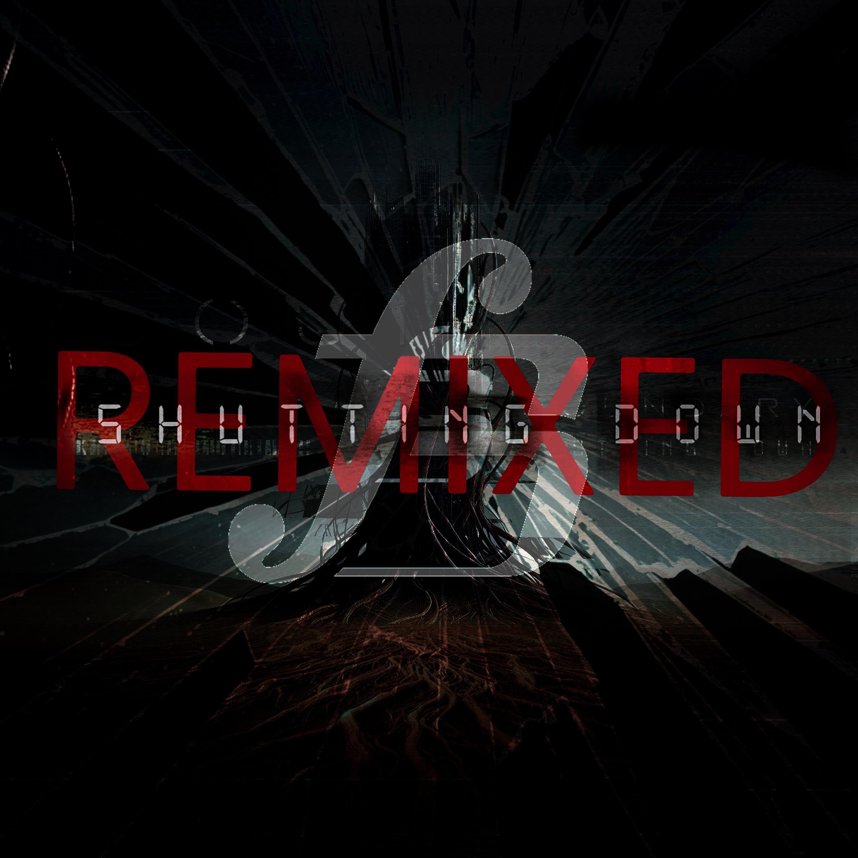 Shutting Down Remixed