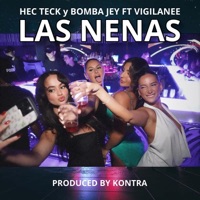 Las Nenas (feat. Bomba Jey & Vigilanee) - Single - Hec Teck