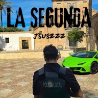 LA SEGUNDA - Single - Jsuszzz