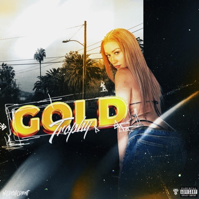 Gold Trophy (feat. GMTheProducer)