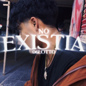 No Existia