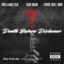 Death Before Dishonor (feat. Shelliano CEO & SunWun) - Single