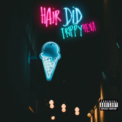 Hair Did - Single