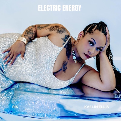 Electric Energy (feat. Kaelin Ellis) - Single