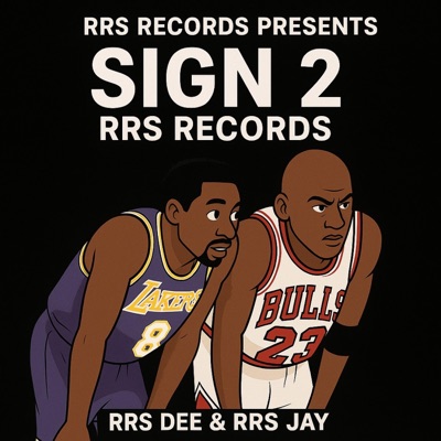 Sign 2 RRS Records (feat. RRS Jay) - Single