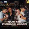 Que Me Puedas Amar (Live Session)