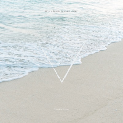 Seaside Piano: Melodies for Coastal Dreams
