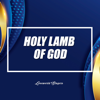Holy Lamb of God - Loveworld Singers