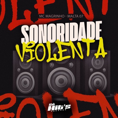 Sonoridade Violenta - Single