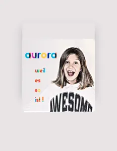 Luister naar Aurora, bekijk muziekvideo's, lees de bio, bekijk de tourdata, en meer!