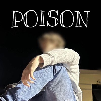 Poison - Single