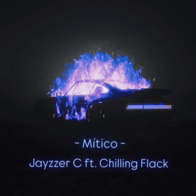 Mítico (feat. Chilling Flack) - Single