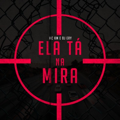 Ela Tá na Mira - Single