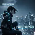 Fall For You