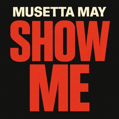 Show Me - Single