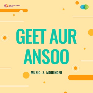 Geet Aur Ansoo (Original Motion Picture Soundtrack) - EP