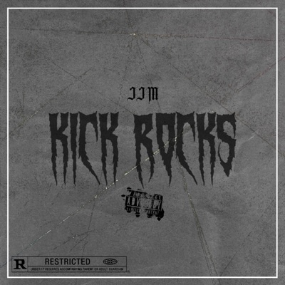 Kick Rocks - Single