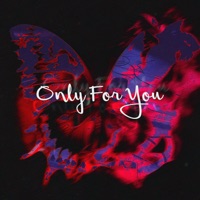 Only For You - Single - kxllq