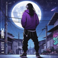 A Noite - Single - Leopac & DJ SID