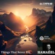 Things That Never Dies Vocal Mix Single