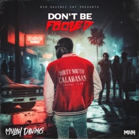 Don't Be Fooled (Radio Edit) - Single - Mulah Davinci