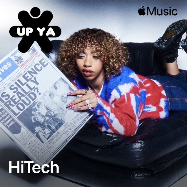 Up Ya Archives with HiTech, Ep. 6 (DJ Mix)
