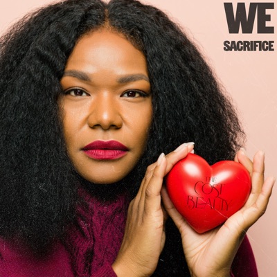 We Sacrifice: The Cost of Beauty