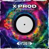 X Prod - They Don't