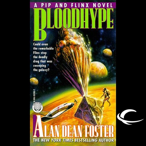 Bloodhype: A Pip and Flinx Adventure (Unabridged) cover