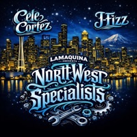 North West Specialists - Cele Cortez & J-Fizz
