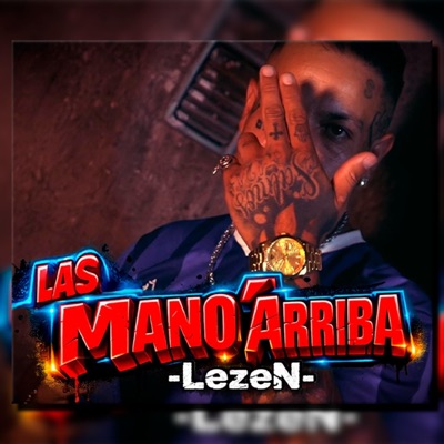Las Mano' Arriba - Single