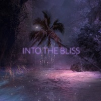 Luminous - Into the Bliss