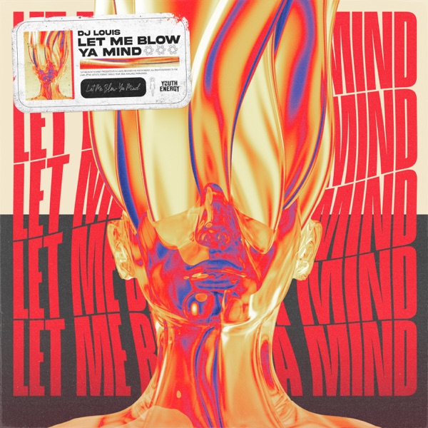 Let Me Blow Ya Mind - Single