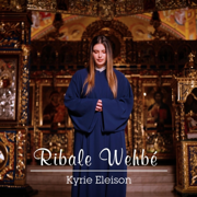 Kyrie Eleison - Ribale Wehbe