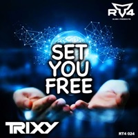 Set You Free - Single - Trixy