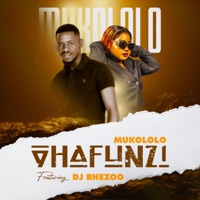 Vhafunzi (feat. Mukololo) - Single - Dj Rhezoo