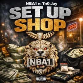 Set up shop (feat. Tn0jay) Nba1